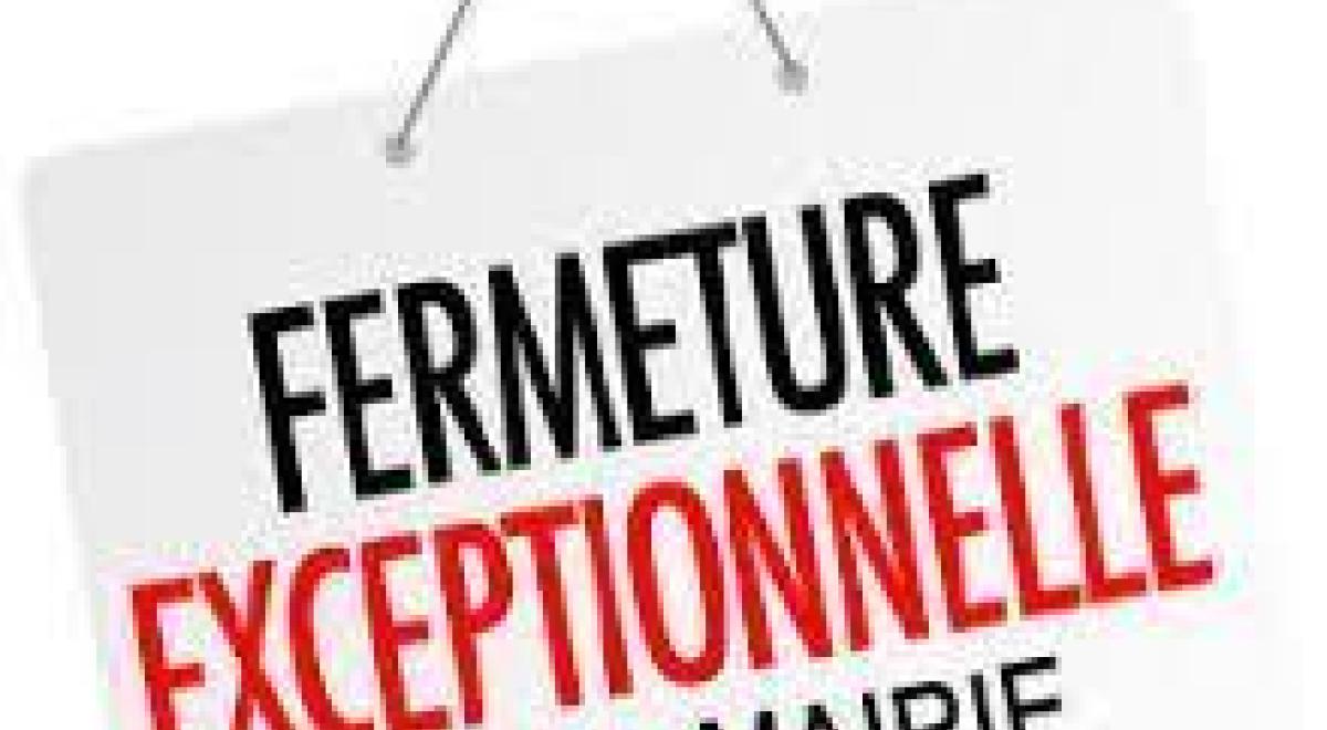 FERMETURE MAIRIE