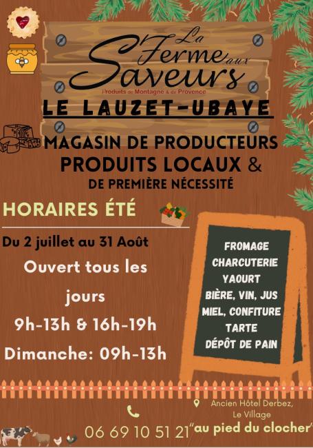 HORAIRES D'OUVERTURE &quot;LA FERME AUX SAVEURS&quot;